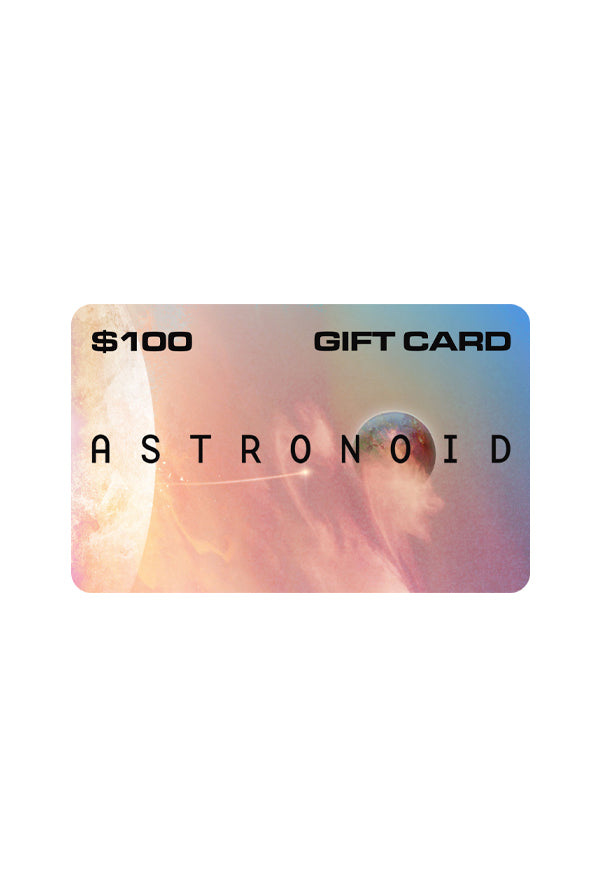 $100 Astronoid Digital Gift Card
